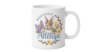 KUBEK WIELKANOCNY WESOŁEGO ALLELUJA ZAJĄCZEK WIELKANOC PREZENT